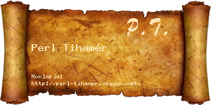 Perl Tihamér névjegykártya